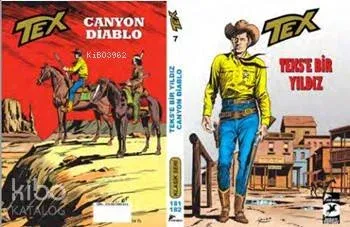 Tex Klasik Seri 7; Teks'e Bir Yıldız - Canyon Diablo