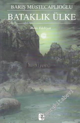 Bataklık Ülke, Perg Efsaneleri 3 -        2004