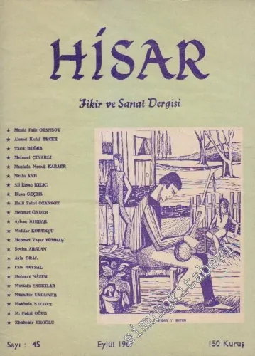 Hisar Aylık Fikir ve Sanat Dergisi - Sayı: 45  7  11  Eylül 1967