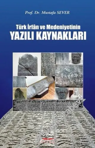 Türk İrfan ve Medeniyetinin Yazılı Kaynakları -