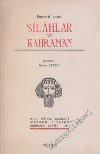 Silâhlar ve Kahraman -