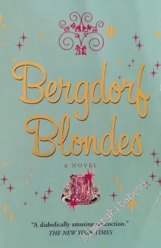 Bergdorf Blondes: A Novel -        2004