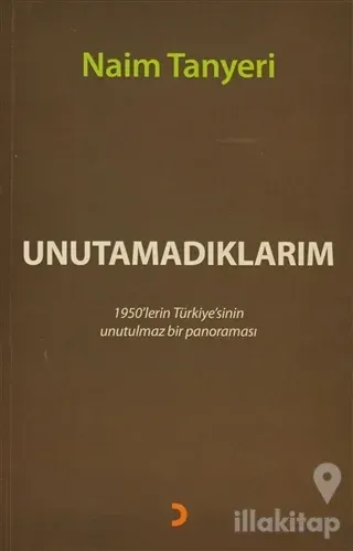 Unutamadıklarım