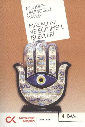 Masallar Ve Eğitimsel İşlevleri Muhsine Helimoğlu Yavuz