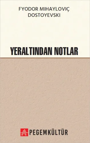 Yeraltından Notlar
