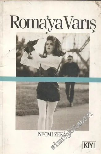 Roma'ya Varış: Eski ve Yeni “Contemporania” -        1995
