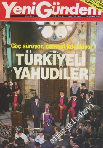 Yeni Gündem Haftalık Dergi - Türkiyeli Yahudiler - Sayı: 28    Yıl: 3  Eylül 1986