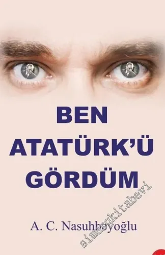 Ben Atatürk'ü Gördüm -         2020
