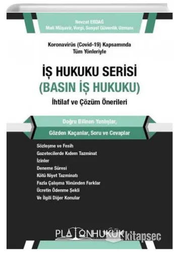 Basın İş Hukuku İhtilaf ve Çözüm Önerileri