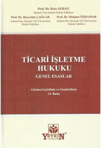 Ticari İşletme Hukuku Genel Esaslar