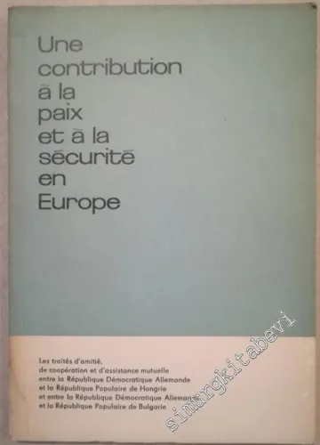Une Contribution à la Paix et à la Sécurité en Europe -        1942