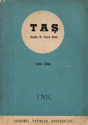 Taş Gerçekçi Bir Yazarın Notları