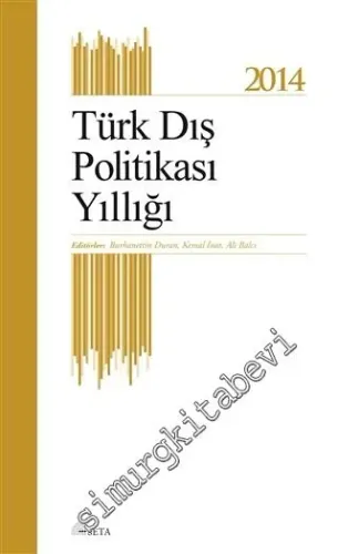 Türk Dış Politikası Yıllığı 2014 -