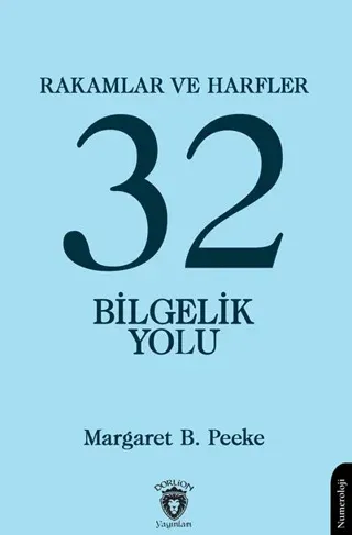 Rakamlar ve Harfler veya Otuz İki Bilgelik Yolu