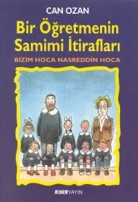 Bir Öğretmenin Samimi İtirafları