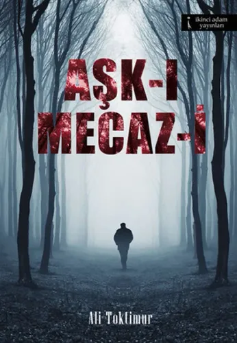 Aşk- Mecaz-i