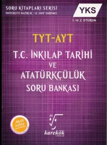 TYT AYT T.C. İnkilap Tarihi ve Atatürkçülük Soru Bankası Karekök Yayınları