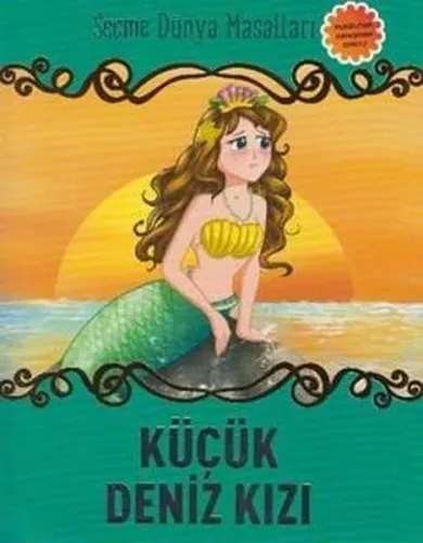 Küçük Deniz Kızı; Seçme Dünya Masalları