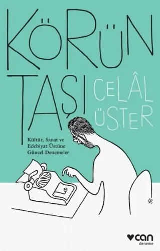 Körün Taşı | Celal Üster | Can Yayınları