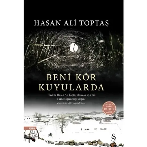 Beni Kör Kuyularda - Hasan Ali Toptaş