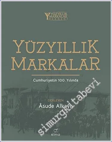 Yüzyıllık Markalar -         2023