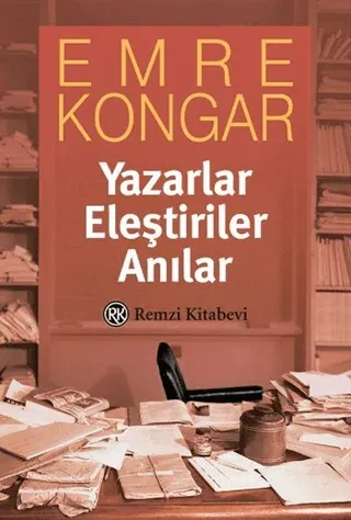 Yazarlar Eleştiriler Anılar