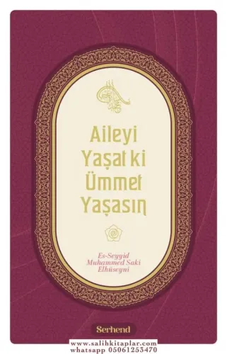 Aileyi Yaşatki Ümmet Yaşasın