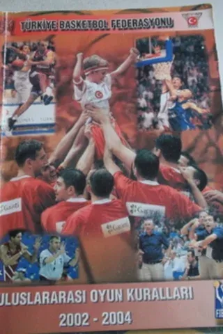 Türkiye Basketbol Federasyonu Uluslararası Oyun Kuralları 2002-2004