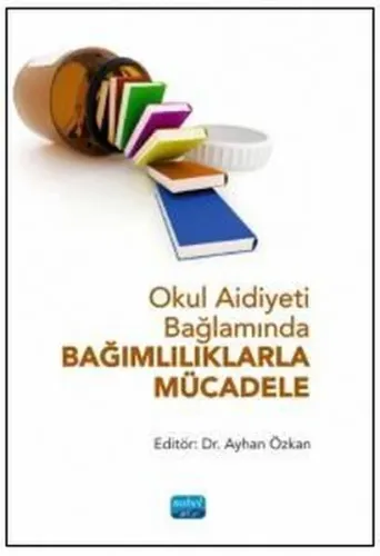 Bağımlılıklarla Mücadale