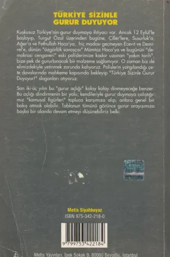 Türkiye Sizinle Gurur Duyuyor Yıldırım Türker Siyah Beyaz %70 indiriml