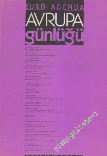 Avrupa Günlüğü / Euro Agenda : Altı Aylık Sosyal Bilimler Dergisi - Sayı: 3    2   2002