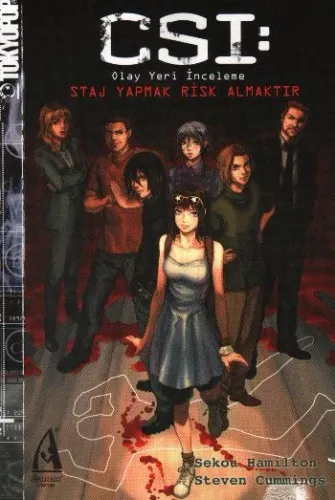 CSI (Olay Yeri İnceleme): Staj Yapmak Risk Almaktır