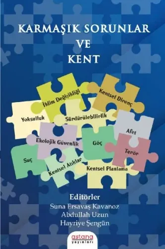 Karmaşık Sorunlar ve Kent