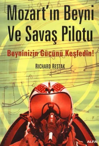 Mozart'ın Beyni ve Savaş Pilotu