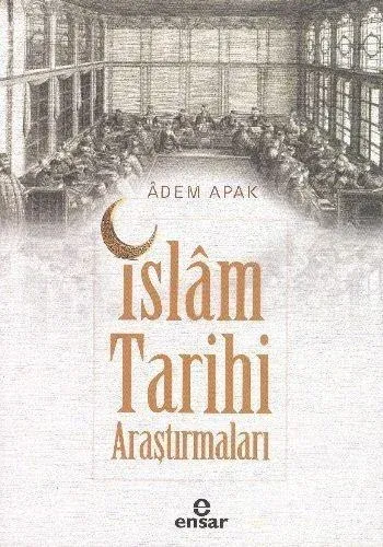 İslâm Tarihi Araştırmaları