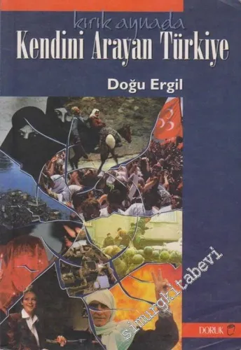 Kırık Aynadan Kendini Arayan Türkiye -        1997