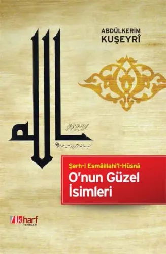 Onun Güzel İsimleri Şerh-i Esmaillahil-Hüsna