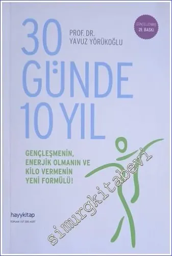 30 Günde 10 Yıl -         2022