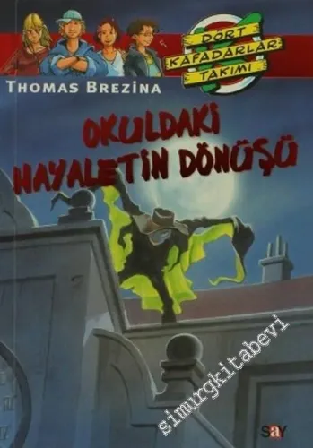 Okuldaki Hayaletin Dönüşü: Avusturya Serüveni -         2002
