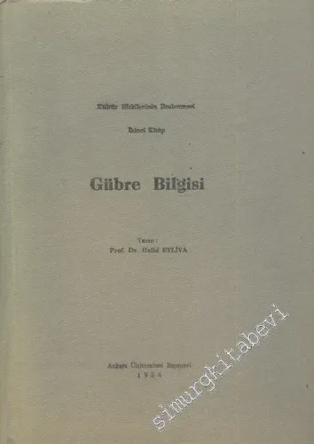 Kültür Bitkilerinin Beslenmesi: Gübre Bilgisi - 2 -