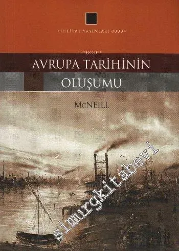 Avrupa Tarihinin Oluşumu  -        2021