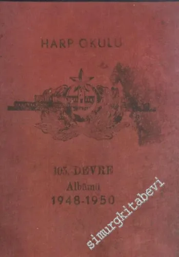 Harp Okulu: 105. Devre Albümü 1948 - 1950 -