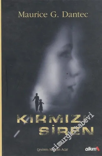 Kırmızı Siren -        2005