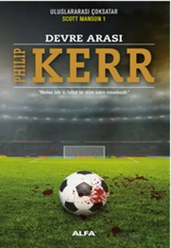 Devre Arası; Scott Manson 1