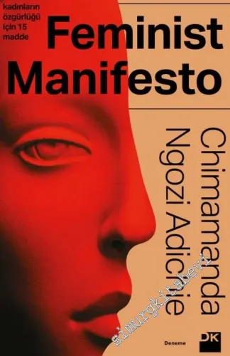 Feminist Manifesto : Kadınların Özgürlüğü İçin 15 Madde -         2019