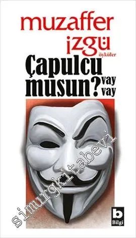 Çapulcu Musun Vay Vay? -         2013