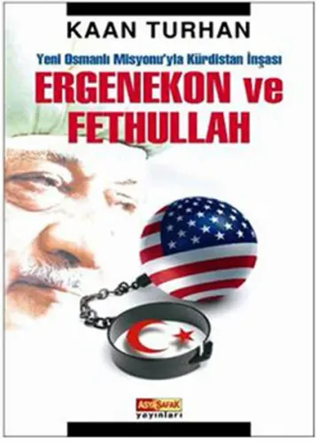Ergenekon Ve Fethullah