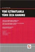Yeni İçtihatlarlaTürk Ceza Kanunu 1
