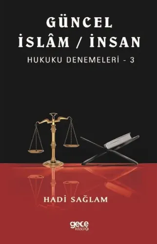 Güncel İslam İnsan Hukuku Denemeleri 3