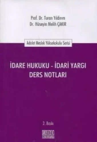 İdare Hukuku - İdari Yargı Ders Notları
